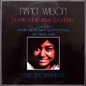 Nancy Wilson - Puente Sobre Aguas Turbulentas download free