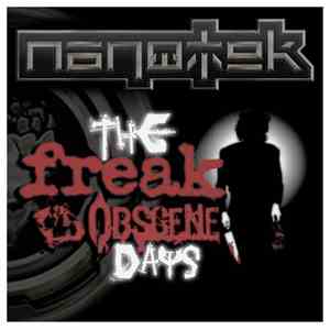 Nanotek  - The Freak Obscene Days download mp3 flac