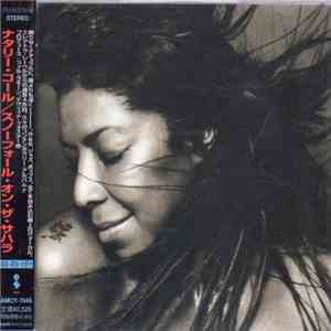 Natalie Cole - Snowfall On The Sahara download free