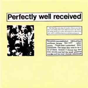 NBOs - Perfectly Well Received download mp3 flac