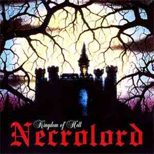 Necrolord  - Kingdom Of Hell download free