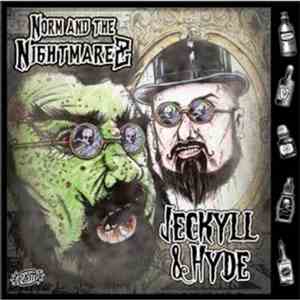 Norm & The Nightmarez - Jekyll & Hyde download mp3 flac