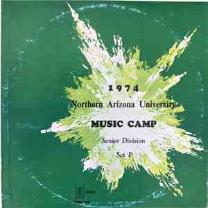 Northern Arizona University - 1974 Music Camp Senior Divison Set 1 download free Northern Arizona University - 1974 Music Camp Senior Divison Set 1 download mp3 flac