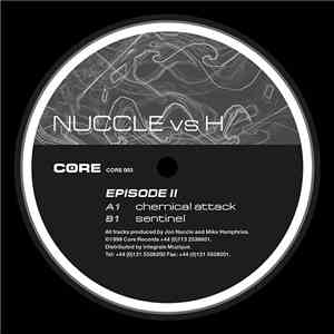Nuccle vs. H - Episode II download mp3 flac