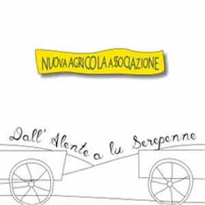 Nuova Agricola Associazione - Dall'Alente a lu Serepenne download free