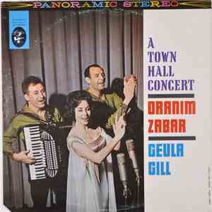 Oranim Zabar, Geula Gill - A Town Hall Concert download mp3 flac
