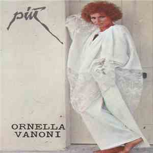 Ornella Vanoni - Più download mp3 flac