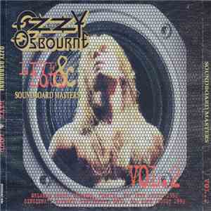 Ozzy Osbourne - Live & Loud Soundboard Masters Vol. 2 download mp3 flac