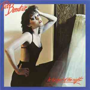 Pat Benatar - In The Heat Of The Night download mp3 flac
