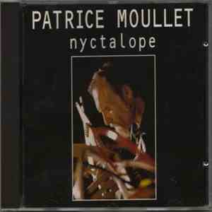 Patrice Moullet - Nyctalope download mp3 flac