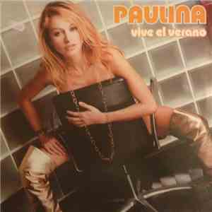 Paulina - Vive El Verano download mp3 flac