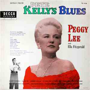 Peggy Lee And Ella Fitzgerald - Songs From Pete Kelly's Blues download mp3 flac