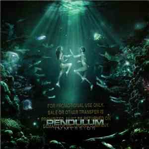 Pendulum  - Immersion download free