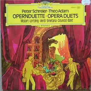 Peter Schreier, Theo Adam - Opernduette - Opera Duets download mp3 flac