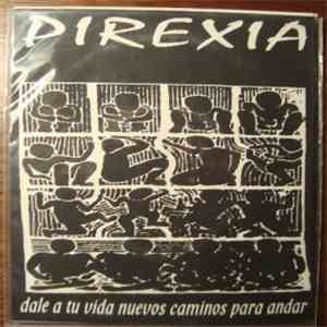 Pirexia - Dale A Tu Vida Nuevos Caminos Para Andar download free