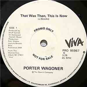 Porter Wagoner - That Was Then, This Is Now download mp3 flac