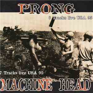 Prong / Machine Head  - Live USA 95 download mp3 flac