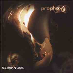Prophexy - Alconauta download free