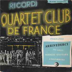 Quartet Club De France - Arrivederci download mp3 flac