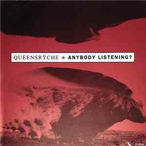 Queensrÿche - Anybody Listening? download mp3 flac