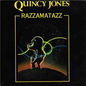 Quincy Jones - Razzamatazz download mp3 flac