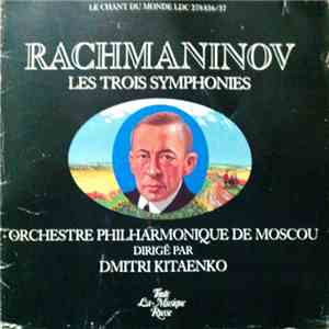Rachmaninov, L'Orchestre Philharmonique De Moscou Dirigé Par Dimitrij Kitaenko - Les Trois Symphonies download free Rachmaninov, L'Orchestre Philharmonique De Moscou Dirigé Par Dimitrij Kitaenko - Les Trois Symphonies download mp3 flac