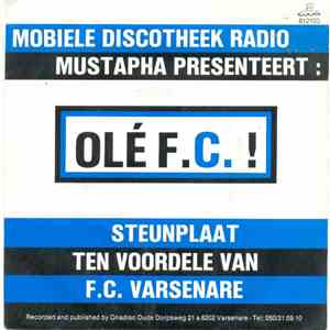 Radio Mustapha, Het Radio Noordzeeteam - Olé F.C. ! download free Radio Mustapha, Het Radio Noordzeeteam - Olé F.C. ! download mp3 flac