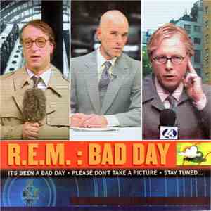 R.E.M. - Bad Day download mp3 flac