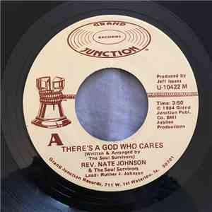 Rev. Nate Johnson & The Soul Survivors - There's A God Who Cares / It's Praying Time download free