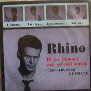 Rhino  - Di Fare L'Amore Non Sei Mai Stanca download mp3 flac