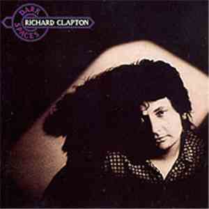 Richard Clapton - Dark Spaces download mp3 flac