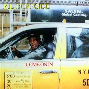 R.L. Burnside - Come On In download mp3 flac