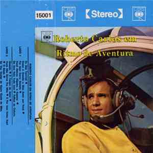 Roberto Carlos - Roberto Carlos Em Ritmo De Aventura download mp3 flac