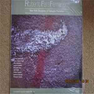 Roberto Fats Fernandez - New York Sessions & Trabajos Portenos download mp3 flac