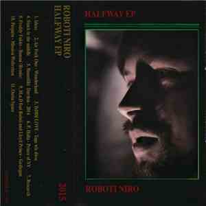 Roboti Niro - Halfway EP download mp3 flac