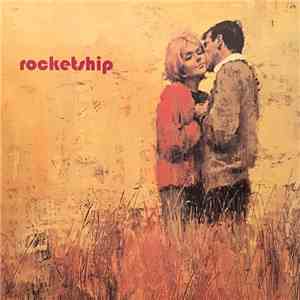 Rocketship - A Certain Smile, A Certain Sadness download free