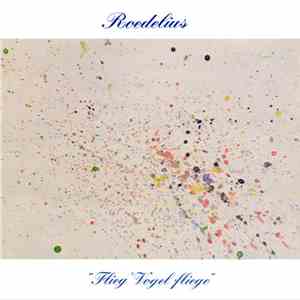 Roedelius - Flieg Vogel Fliege download mp3 flac