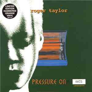 Roger Taylor - Pressure On download mp3 flac
