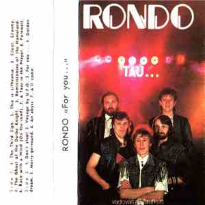 Rondo  = Рондо - Tau... = For You... download free