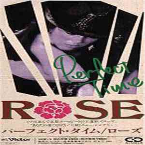 Rose  - Perfect Time download free