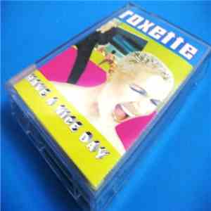 Roxette - Have A Nice Day download free