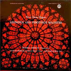 Russell Oberlin, Charles Bressler, Donald Perry, Seymour Barab - Music Of The Middle Ages, Vol. 2: Notre Dame Organa - Leoninus And Perotinus download mp3 flac