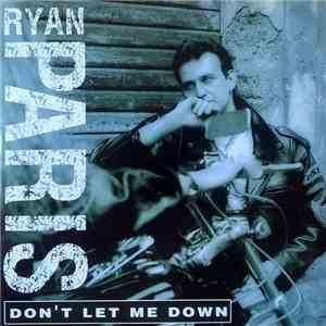 Ryan Paris - Don't Let Me Down download mp3 flac