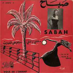 صباح = Sabah - علي يا علي / سلم على الحبايب= Ali Ya Ali / Sallem Al Habayeb download free
