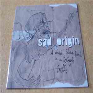 Sad Origin - A Double Edged Sword In A Triangle Of Emotions download free