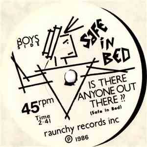 Safe In Bed - Whip It / Is There Anyone Out There?? download free
