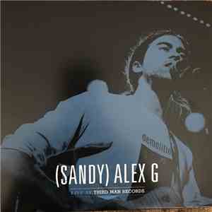 (Sandy) Alex G - Live At Third Man Records download mp3 flac