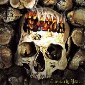 Saxon - The Early Years download free