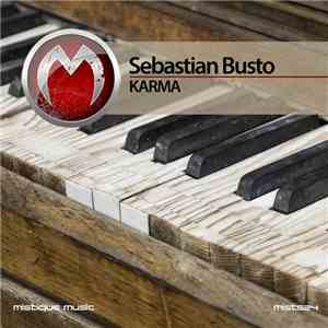 Sebastian Busto - Karma download mp3 flac