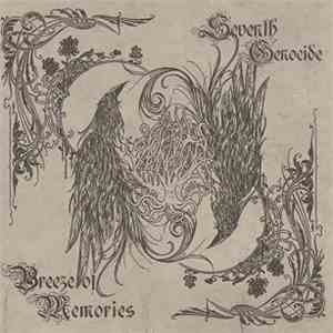 Seventh Genocide - Breeze Of Memories download mp3 flac